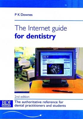 Internet Guide for Dentistry - Paul Downes