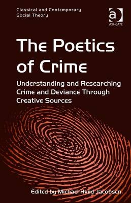Poetics of Crime -  Michael Hviid Jacobsen