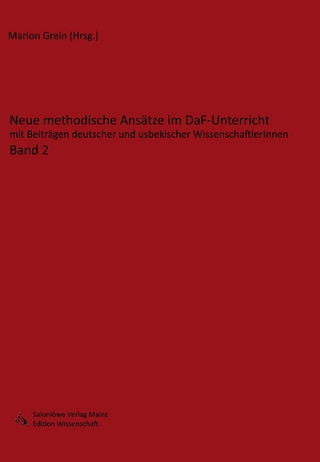 Neue methodische Ansätze im DaF-Unterricht Band 2