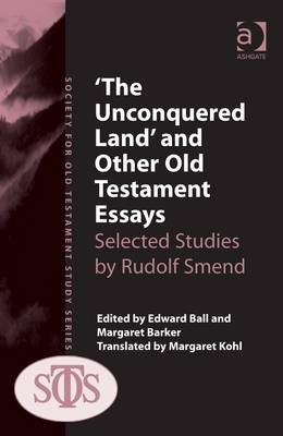 'The Unconquered Land' and Other Old Testament Essays