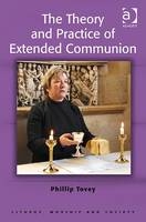 Theory and Practice of Extended Communion