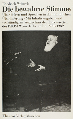 Die bewahrte Stimme - Friedrich Weinreb
