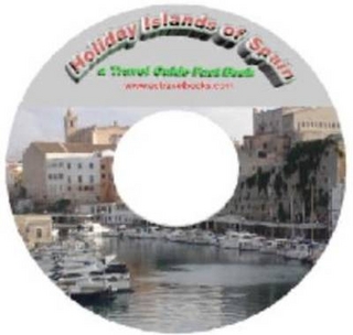 The Holiday Islands of Spain