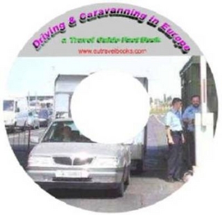 Driving and Caravanning in Europe