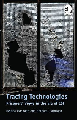 Tracing Technologies -  Helena Machado,  Barbara Prainsack