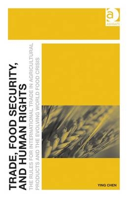 Trade, Food Security, and Human Rights