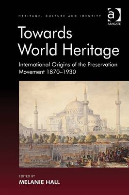 Towards World Heritage