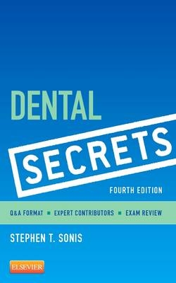 Dental Secrets - Stephen T. Sonis