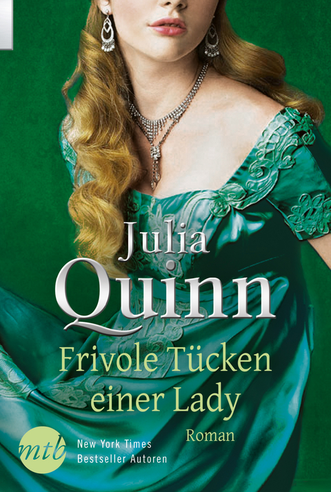 Frivole T&uuml;cken einer Lady - Julia Quinn
