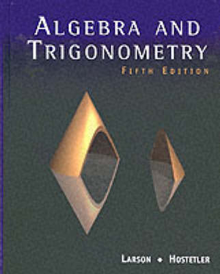 Algebra & Trigonometry - Ron Larson