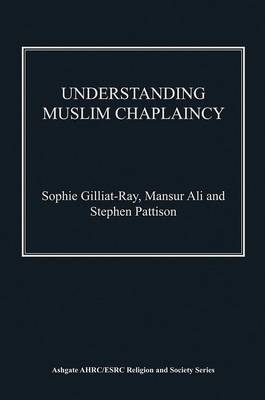 Understanding Muslim Chaplaincy