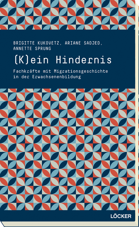 (K)ein Hindernis! - Brigitte Kukovetz, Ariane Sadjed, Annette Sprung
