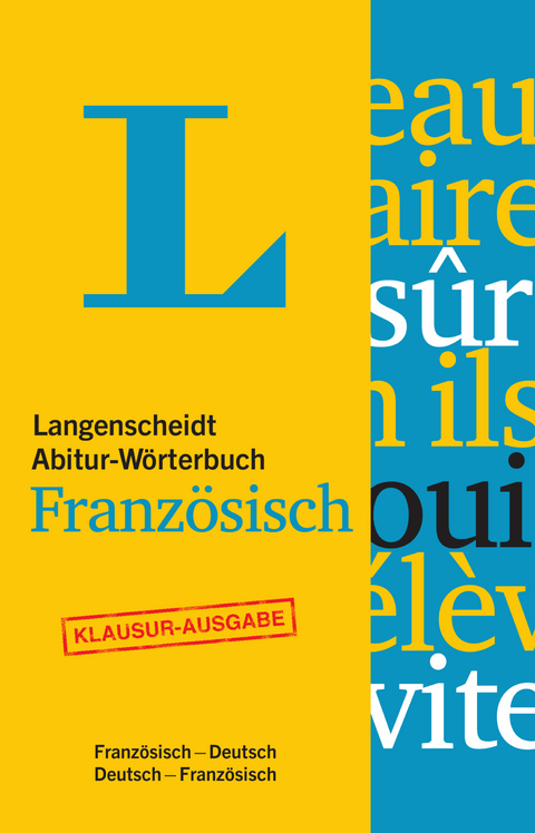 Langenscheidt Abitur-W&ouml;rterbuch Franz&ouml;sisch - Buch mit Online-Anbindung - 