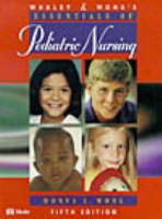 Whaley and Wong's Essentials of Pediatric Nursing