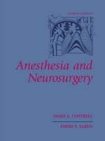 Anesthesia and Neurosurgery - James E. Cottrell, David S. Smith