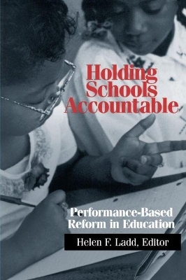 Holding Schools Accountable - 
