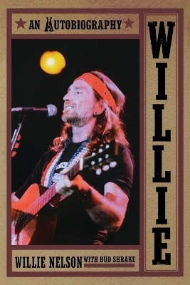 Willie - Willie Nelson, Bud Shrake