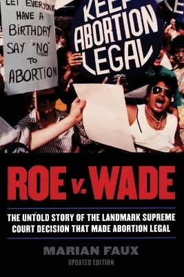 Roe v. Wade - Marian Faux