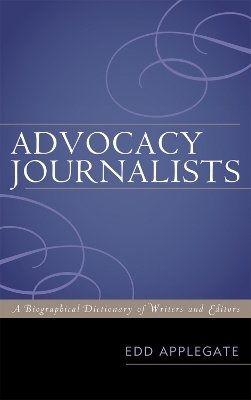 Advocacy Journalists - Edd Applegate