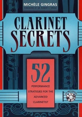Clarinet Secrets - Mich ele Gingras
