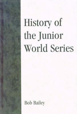 History of the Junior World Series