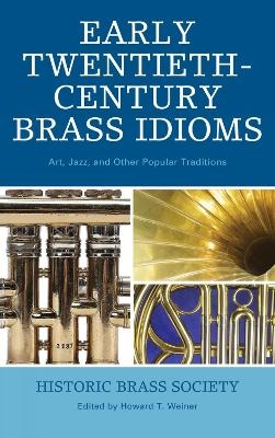 Early Twentieth-Century Brass Idioms