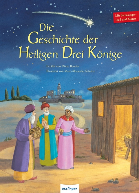 Die Geschichte der Heiligen Drei K&ouml;nige - D&ouml;rte Beutler