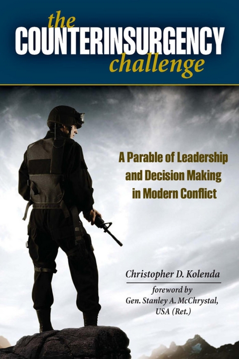 Counterinsurgency Challenge -  Christopher D. Kolenda,  Stanley A. McChrystal