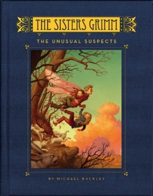 The Sisters Grimm Book 2 - Michael Buckley