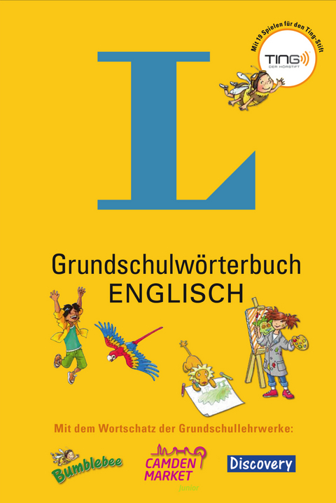 Grundschulw&ouml;rterbuch Englisch - Mit Spielen f&uuml;r den Ting-Stift