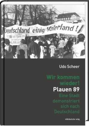 Wir kommen wieder! Plauen 89