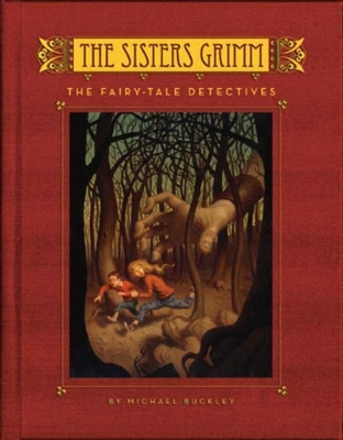 The Sisters Grimm Book 1 - Michael Buckley
