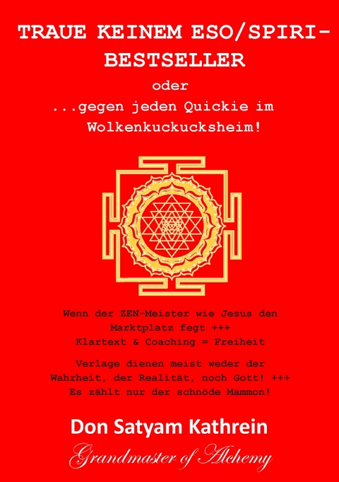 Traue keinem Eso/Spiri-Bestseller - Don Satyam Kathrein