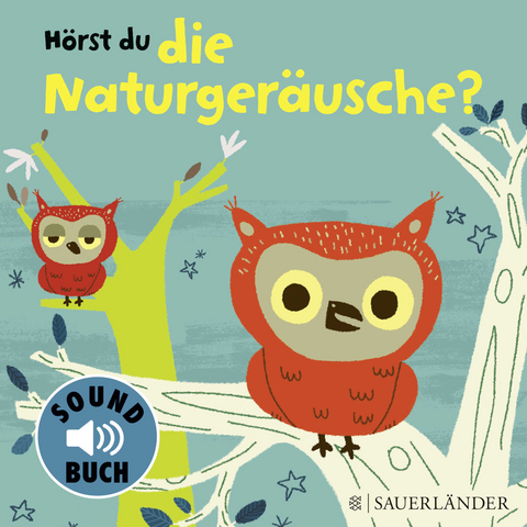 H&ouml;rst du die Naturger&auml;usche? (Soundbuch)
