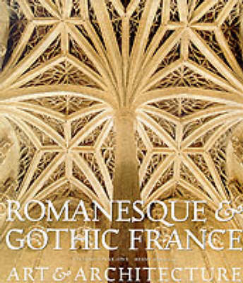 Romanesque and Gothic France: Archite -  Minne-Seve