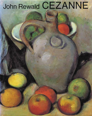 Cezanne: a Biography - John Rewald