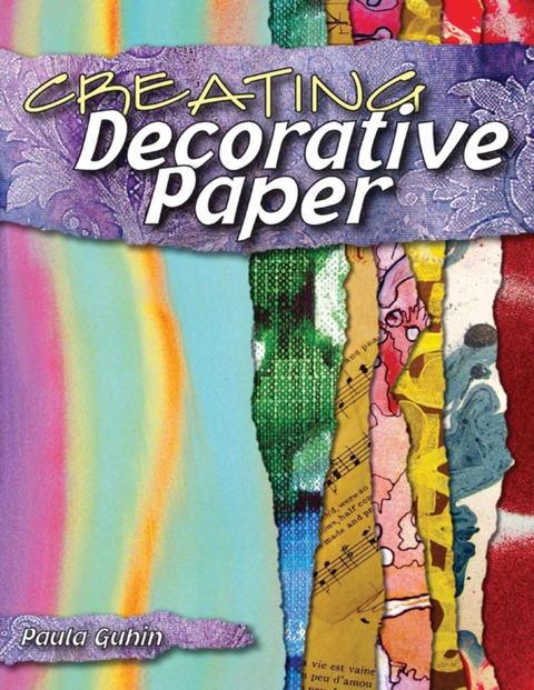 Creating Decorative Paper -  Paula Guhin
