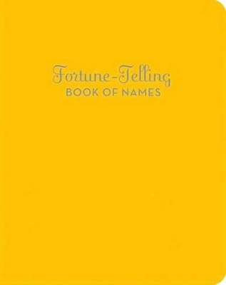 Fortune-Telling Book of Names - Andrea McCloud