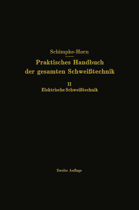 Elektrische Schwei&szlig;technik - Paul Schimpke