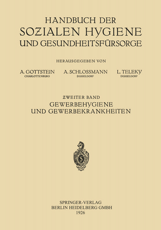 Gewerbehygiene und Gewerbekrankheiten