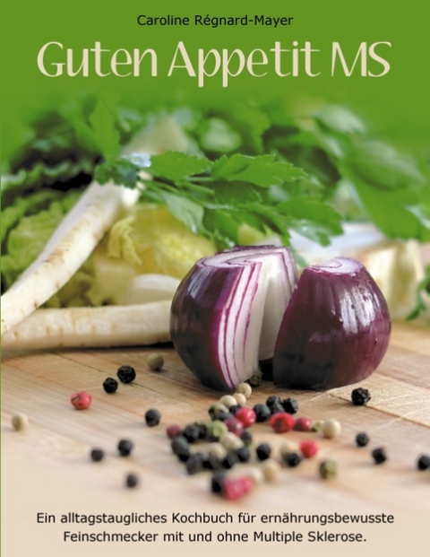 Guten Appetit MS - Caroline R&eacute;gnard-Mayer