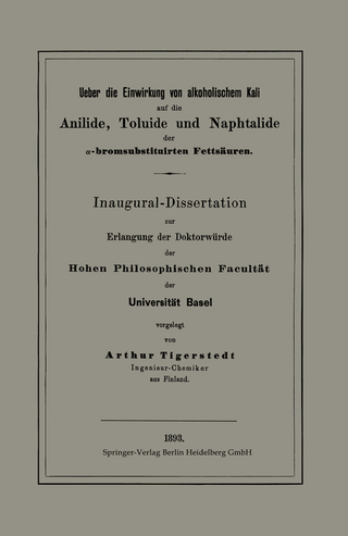 Ueber die Einwirkung von alkoholischem Kali auf die Anilide, Toluide und Naphtalide der α-bromsubstituirten Fettsäuren