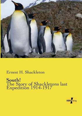 South! - Ernest H. Shackleton
