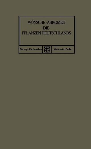 Die Pflanzen Deutschlands