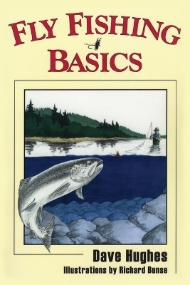 Fly Fishing Basics