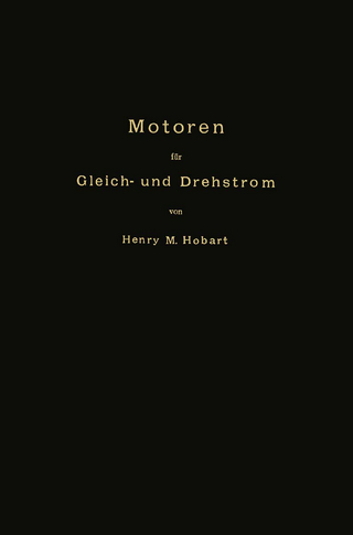 Motoren für Gleich- und Drehstrom
