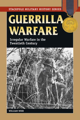 Guerrilla Warfare - William Weir