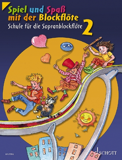 Spiel und Spa&szlig; mit der Blockfl&ouml;te - Gerhard Engel, Gudrun Heyens, Konrad H&uuml;nteler, Hans-Martin Linde