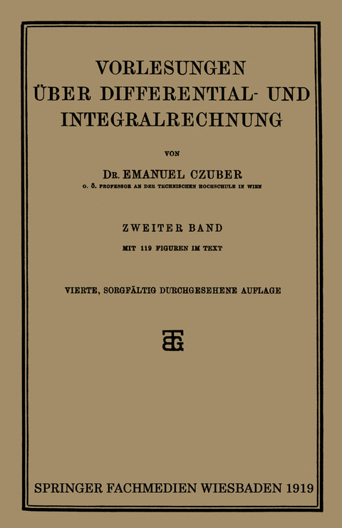 Vorlesungen &Uuml;ber Differential- und Integralrechnung - Emanuel Czuber