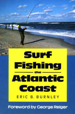 Surf Fishing the Atlantic Coast